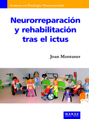 cover image of Neurorreparación y recuperación tras el ictus